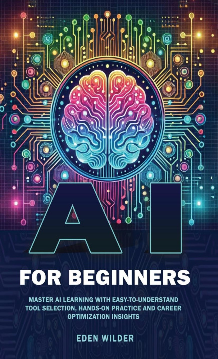 Kniha AI for Beginners Eden Wilder