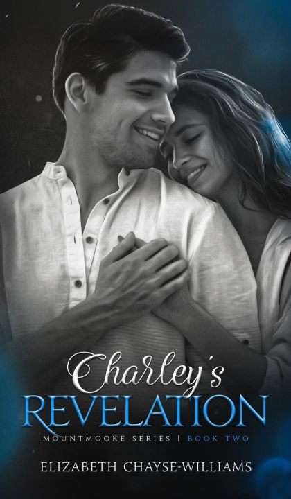 Kniha Charley's Revelation Elizabeth Chayse-Williams