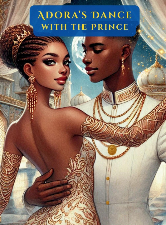 Kniha Adora's Dance With The Prince Tricia Knights