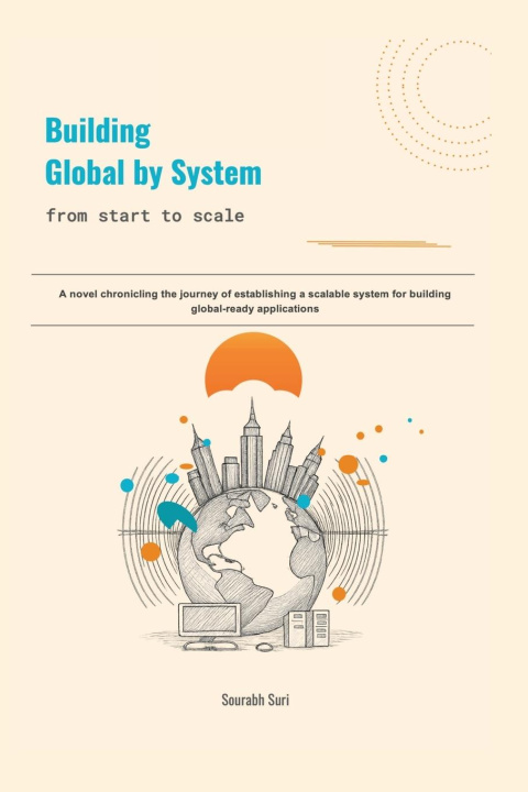 Kniha Building Global by System Sourabh Suri
