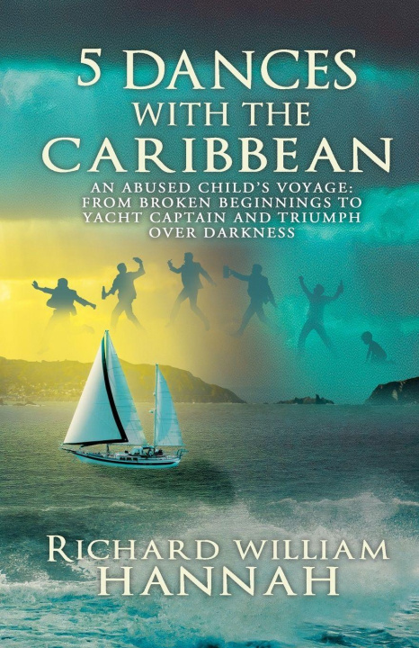 Kniha 5 DANCES WITH THE CARIBBEAN RICHARD HANNAH