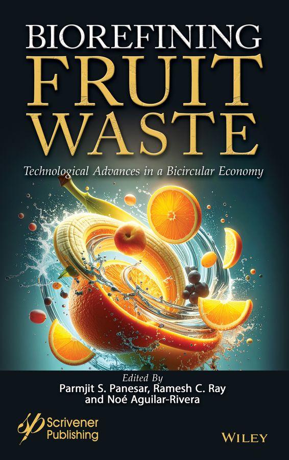 Book Biorefining Fruit Waste Ramesh C Ray