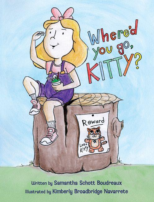 Book Where'd You Go, Kitty? Boudreaux
