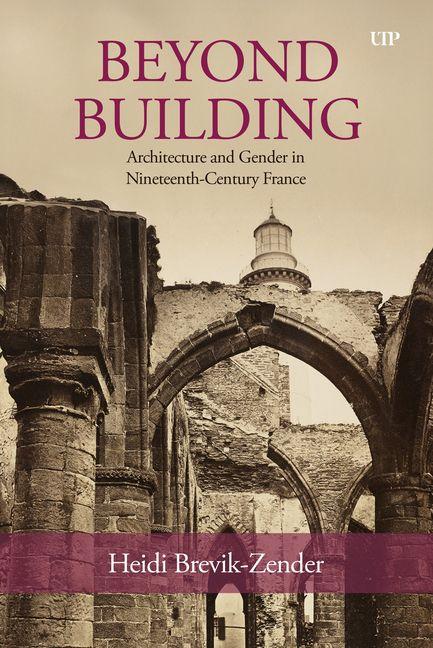 Kniha Beyond Building Heidi Brevik-Zender