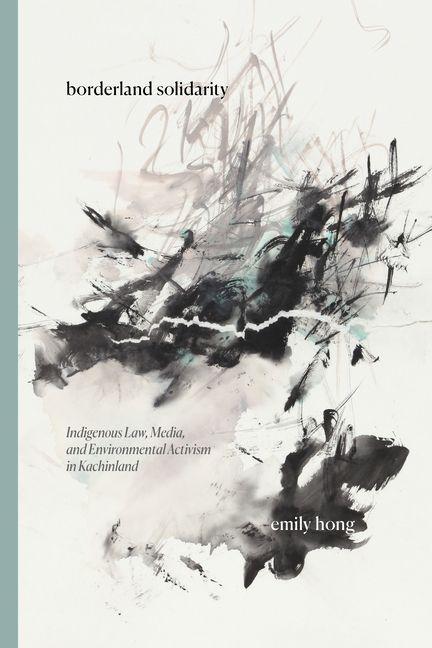 Kniha Borderland Solidarity Emily Hong