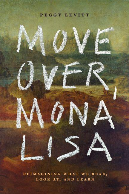 Kniha Move Over, Mona Lisa Peggy Levitt