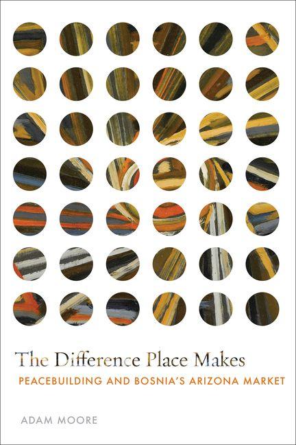 Kniha The Difference Place Makes Adam Moore
