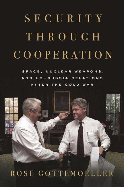Kniha Security Through Cooperation Rose Gottemoeller