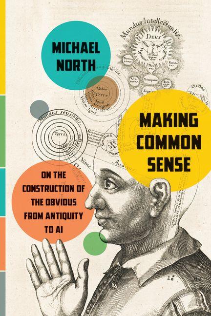 Kniha Making Common Sense Michael North