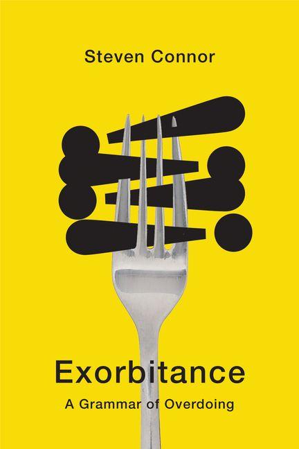 Carte Exorbitance Steven Connor