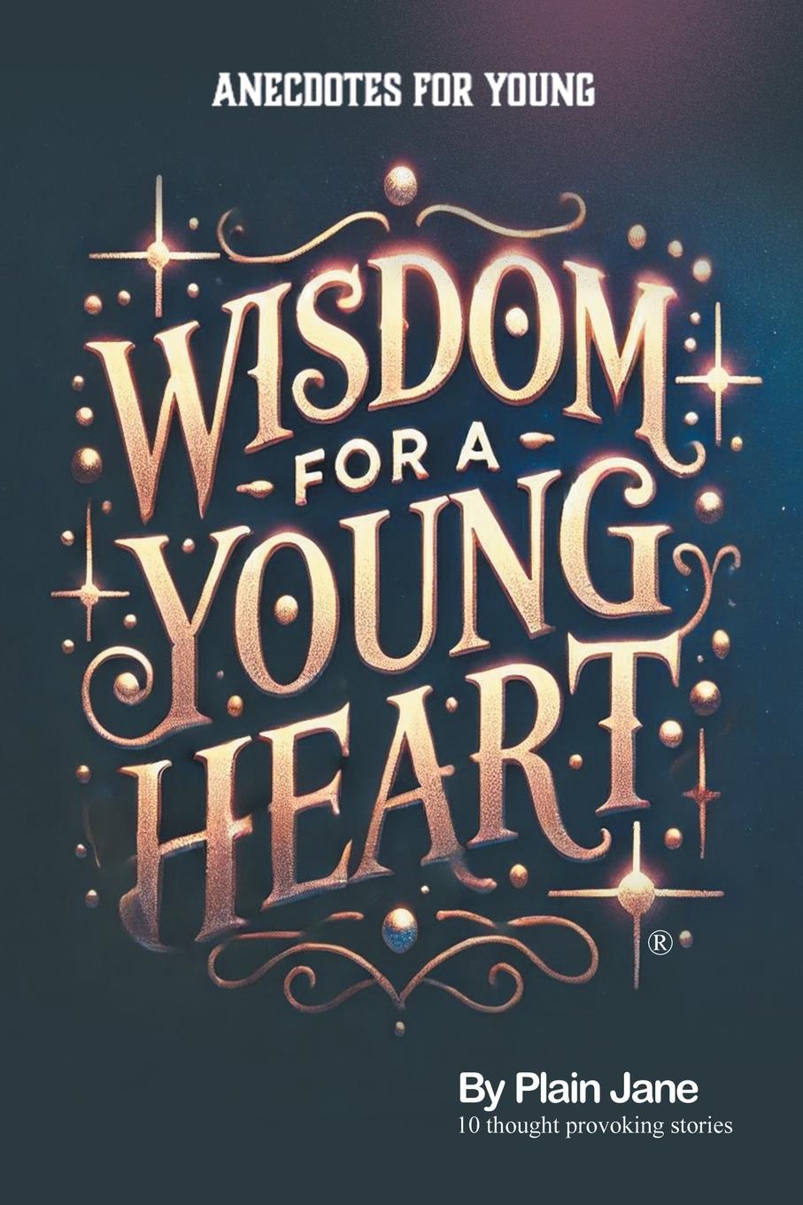 Kniha Wisdom for a Young Heart Plain Jane