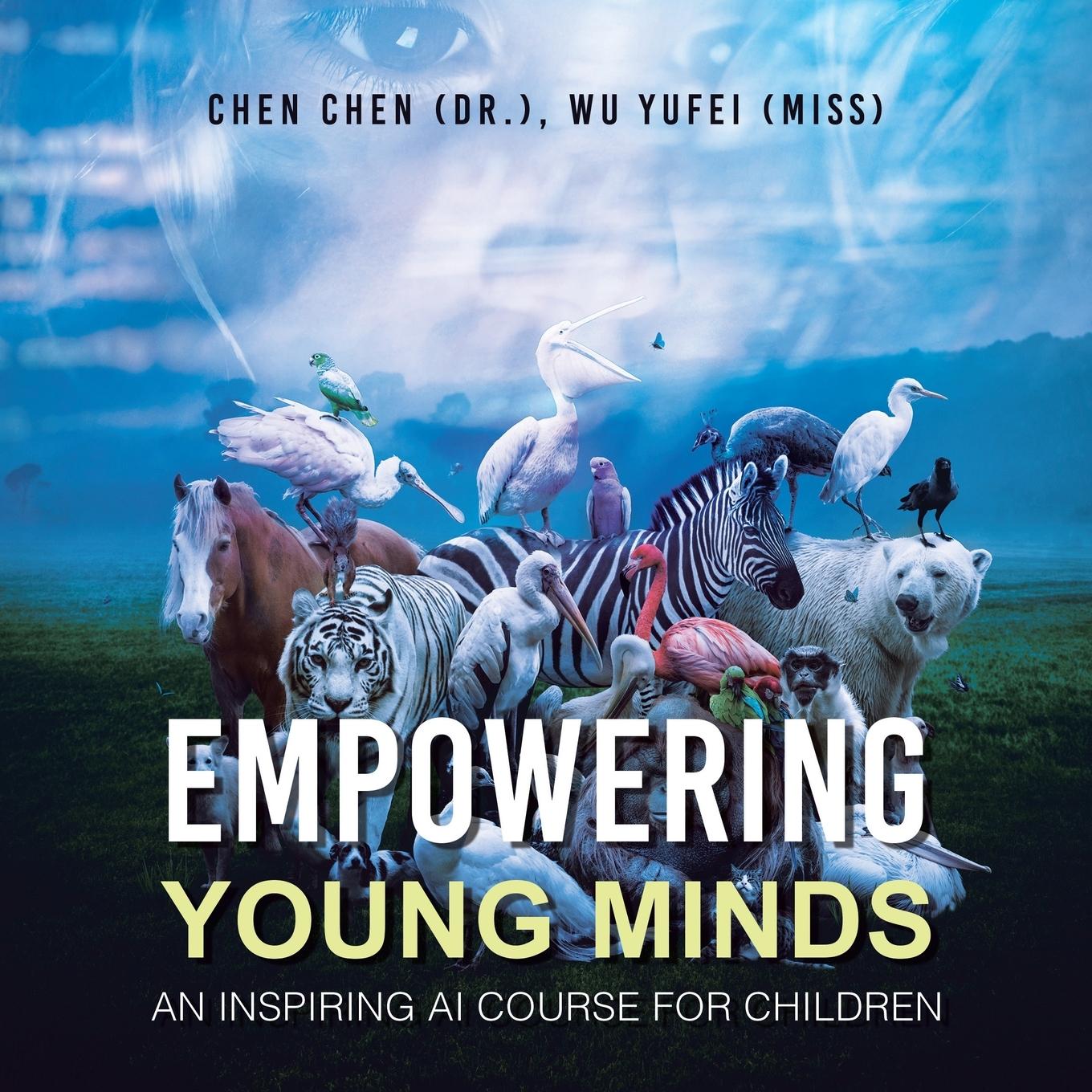 Kniha Empowering Young Minds Chen Chen (Dr.
