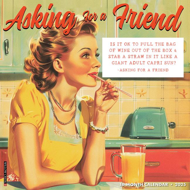 Libro Asking for a Friend 2026 12 X 12 Wall Calendar Willow Creek Press