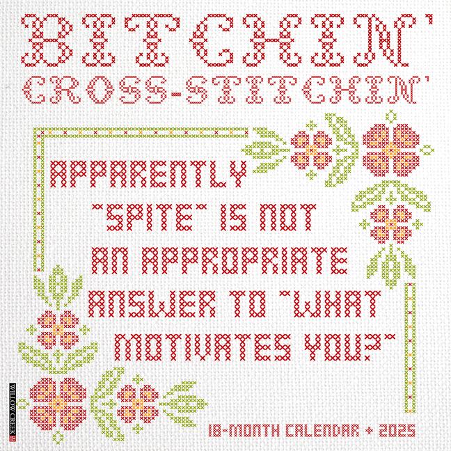 Kniha Bitchin' Cross-Stitchin' 2026 12 X 12 Wall Calendar Willow Creek Press