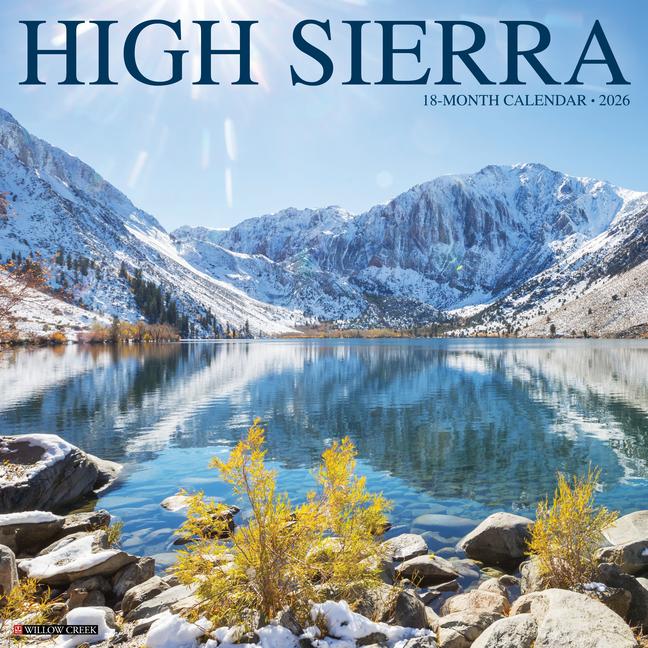 Kniha High Sierra 12 X 12 Wall Calendar Willow Creek Press