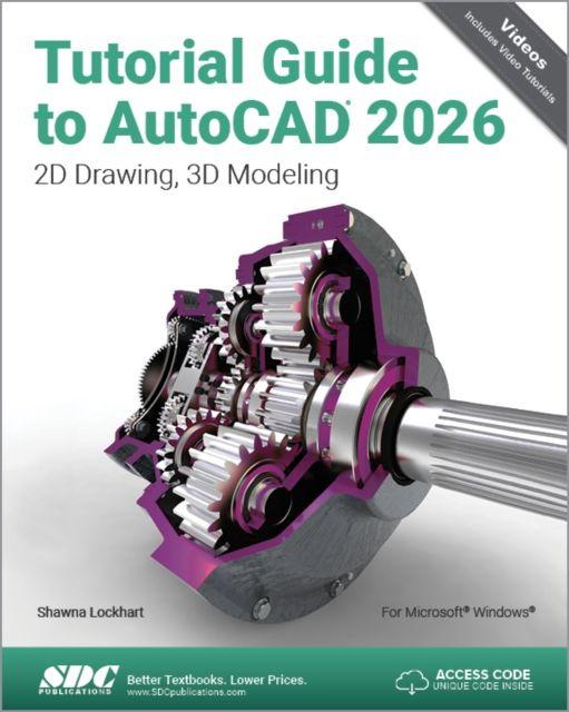 Kniha Tutorial Guide to AutoCAD 2026 Shawna Lockhart