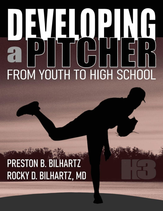 Βιβλίο Developing a Pitcher Rocky D Bilhartz