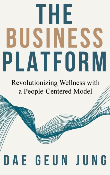 Kniha THE BUSINESS PLATFORM Dae Jung