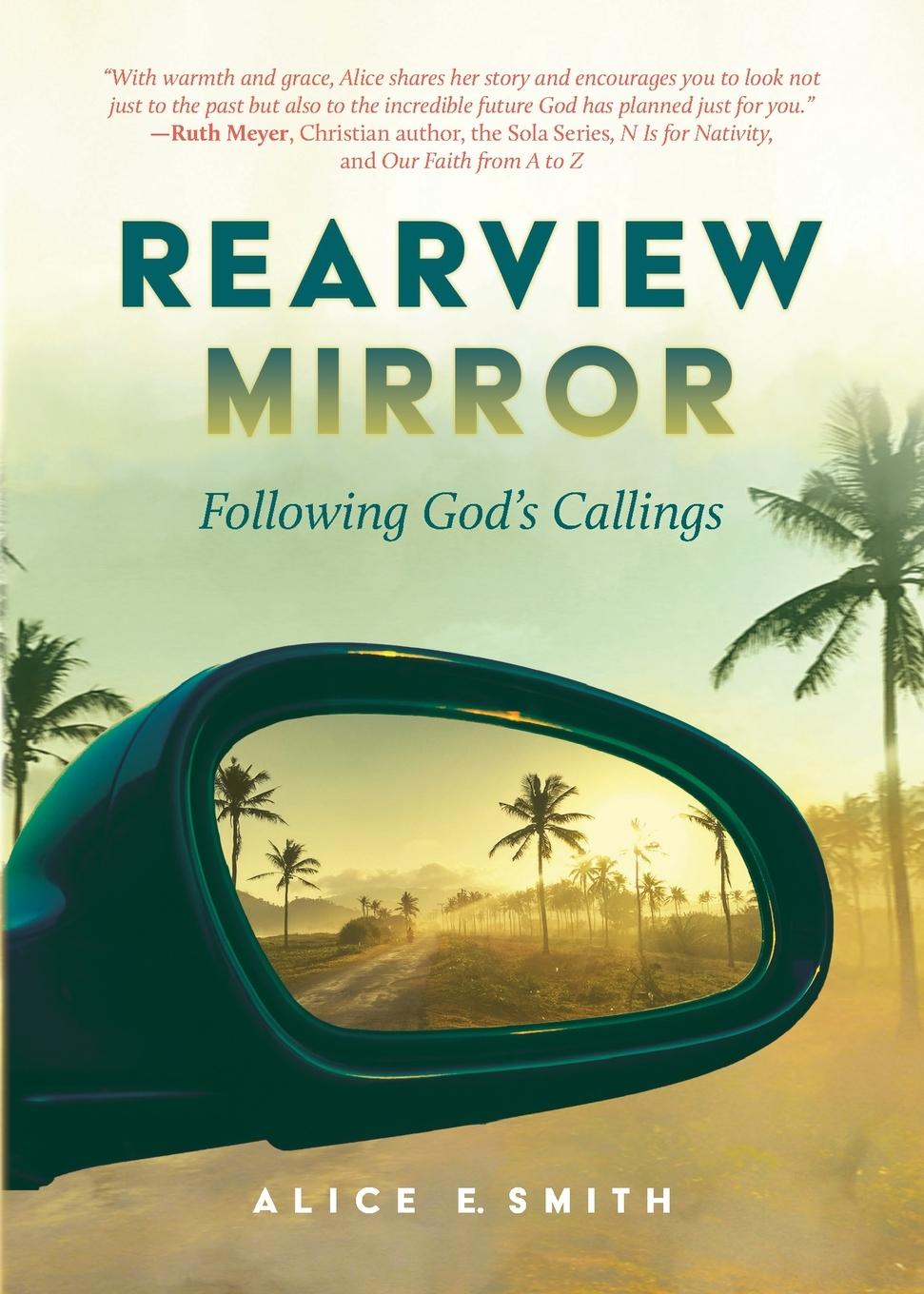 Kniha Rearview Mirror Alice E. Smith