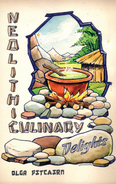 Kniha Neolithic Culinary Delights Olga Pitcairn