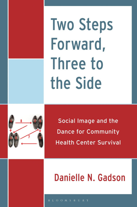 Kniha Two Steps Forward, Three to the Side Danielle N. Gadson