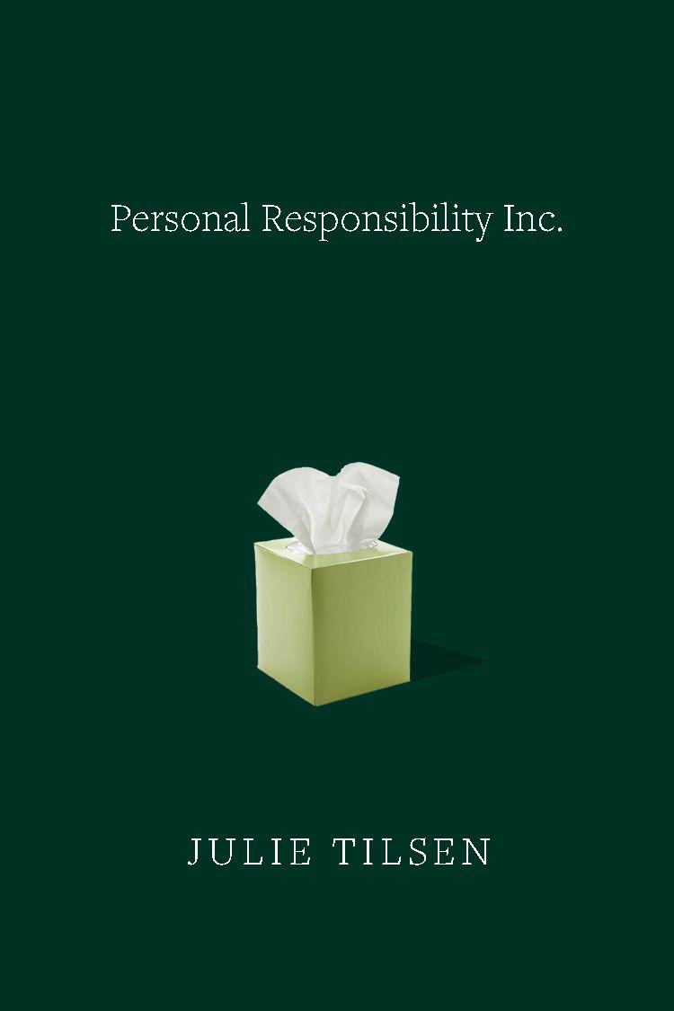 Buch Personal Responsibility Inc TILSEN JULIE