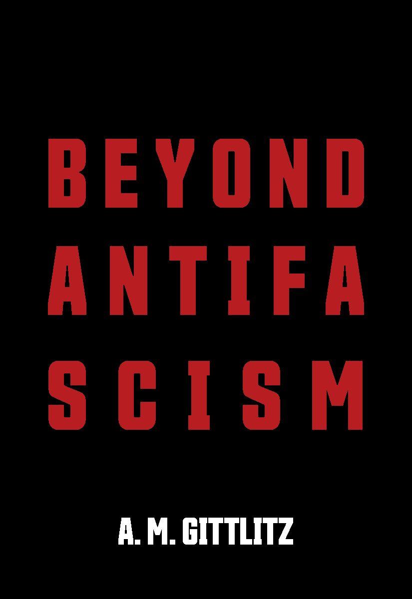 Kniha Beyond Antifascism GITTLITZ AM