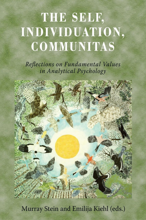 Buch The Self, Individuation, Communitas Emilija Kiehl
