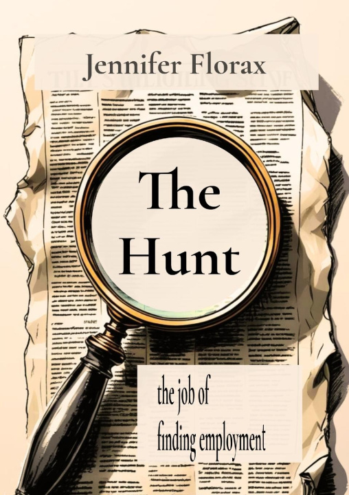Kniha The Hunt Jennifer Florax