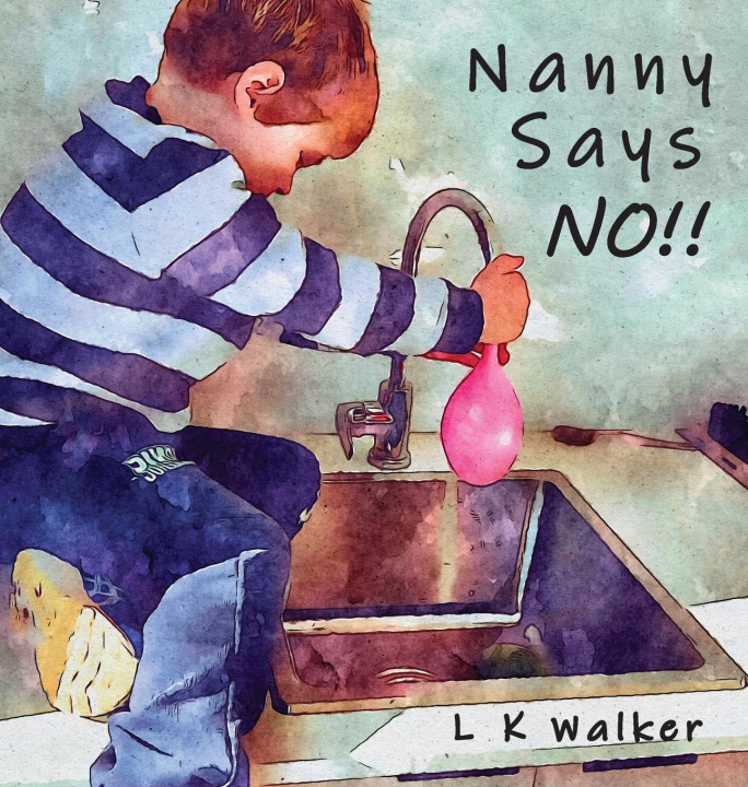 Libro Nanny Says NO!! LK Walker