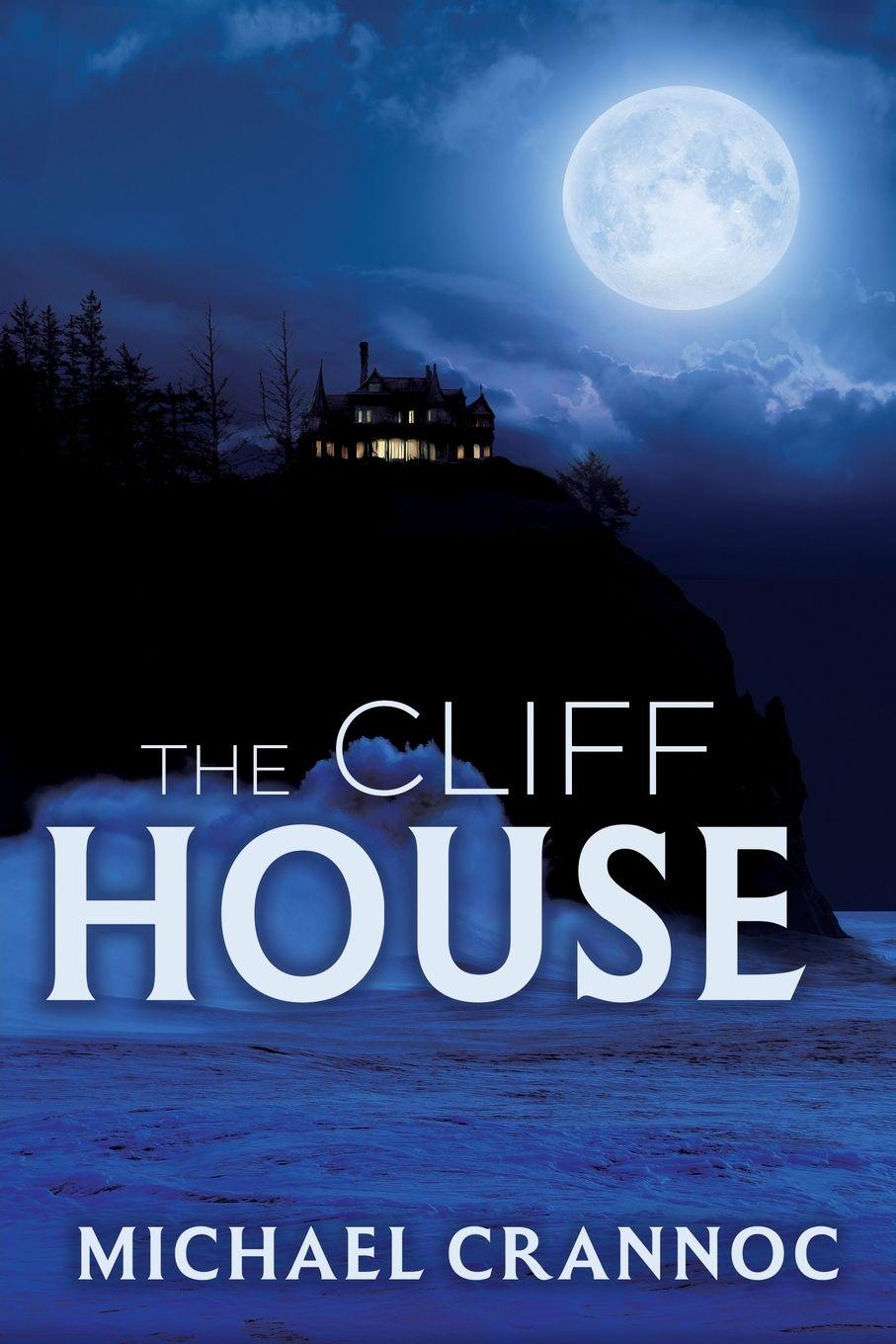 Kniha The Cliff House Michael Crannoc