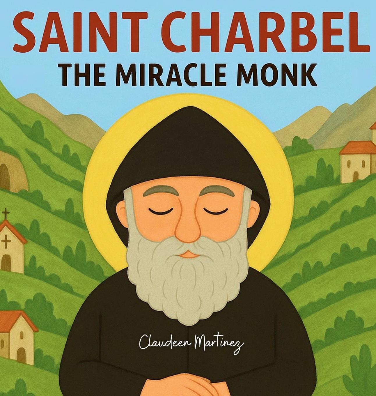 Kniha Saint Charbel Claudeen Martinez