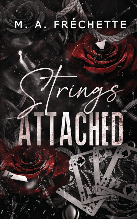Βιβλίο Strings Attached M. A. Fréchette