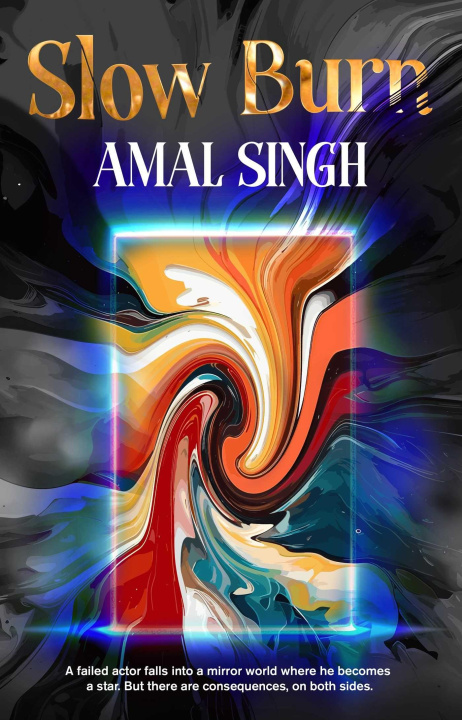 Kniha Slow Burn SINGH AMAL