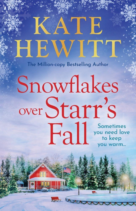 Kniha Snowflakes Over Starr's Fall Kate Hewitt