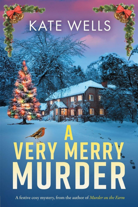 Kniha A Very Merry Murder Kate Wells
