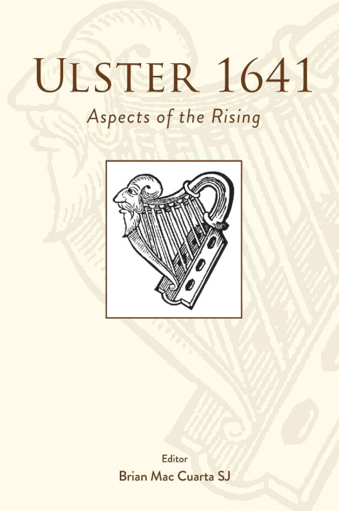 Kniha Ulster 1641 Brian Mac Cuarta