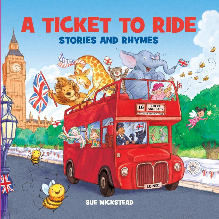 Knjiga A Ticket to Ride Sue Wickstead