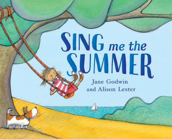 Βιβλίο Sing Me the Summer Alison Lester