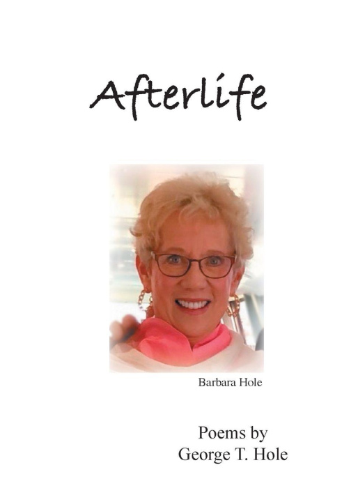 Kniha Afterlife George T Hole