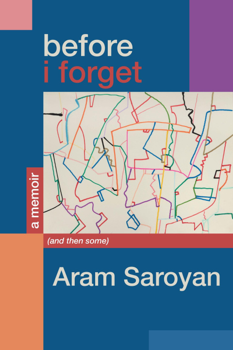 Kniha Before I Forget Aram Saroyan