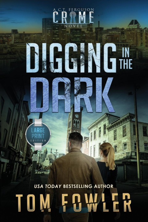 Kniha Digging in the Dark Tom Fowler