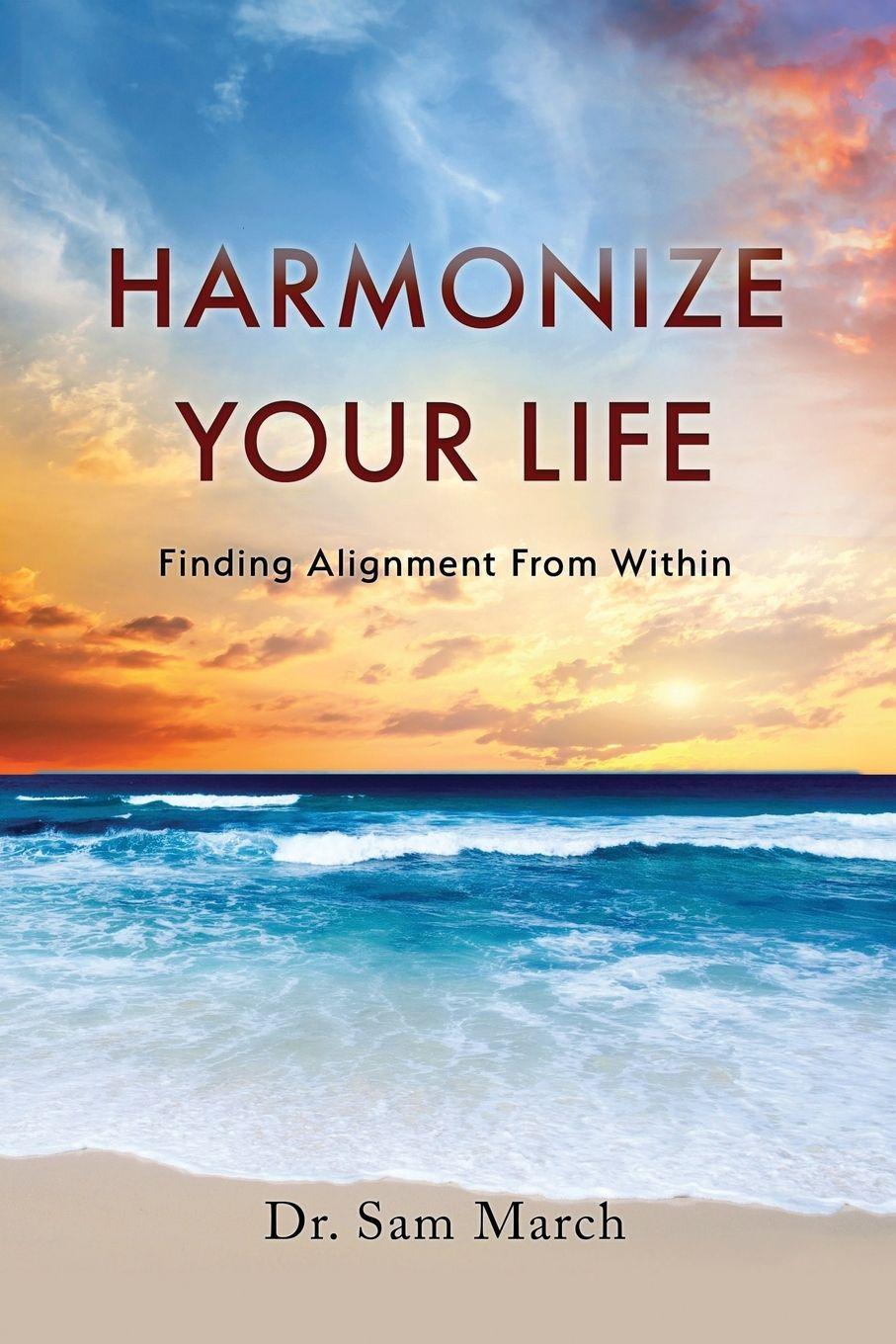 Kniha Harmonize Your Life 
