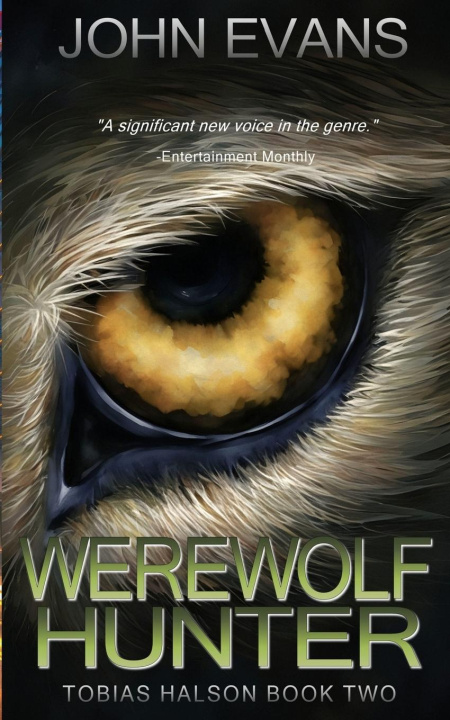 Kniha Werewolf Hunter John Evans