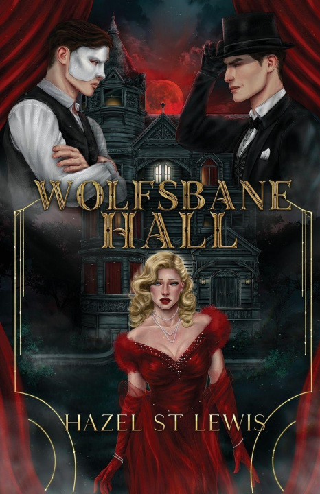 Kniha Wolfsbane Hall Hazel St. Lewis