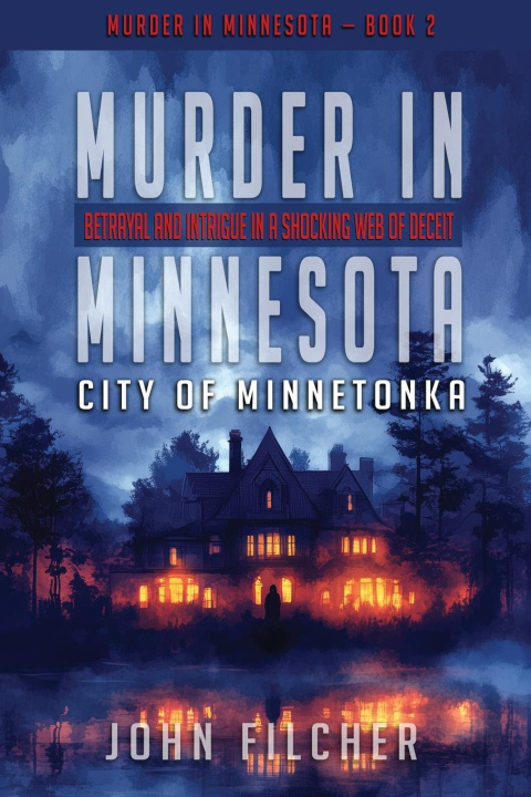 Kniha Murder in Minnesota John Filcher