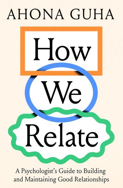Βιβλίο How We Relate GUHA AHONA