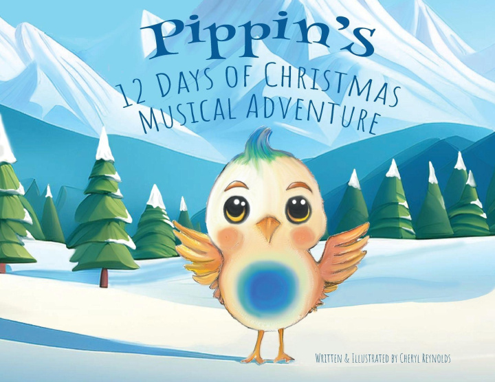 Libro Pippin's 12 Days of Christmas Musical Adventure Cheryl Reynolds