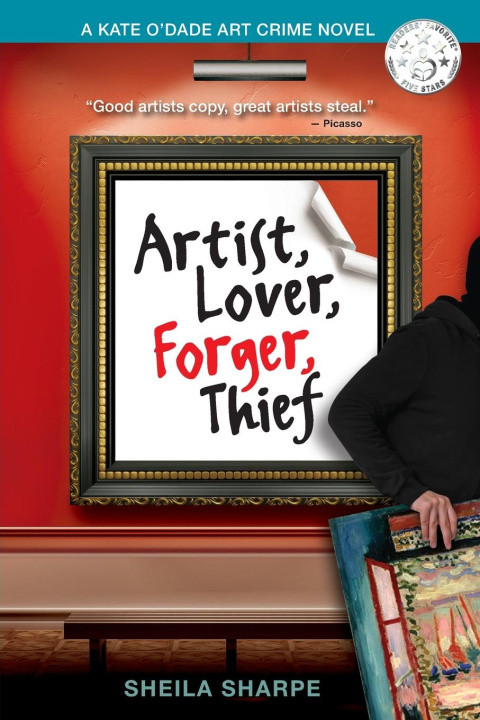 Kniha Artist, Lover, Forger, Thief Sheila Sharpe