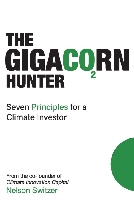 Knjiga The Gigacorn Hunter Nelson Switzer